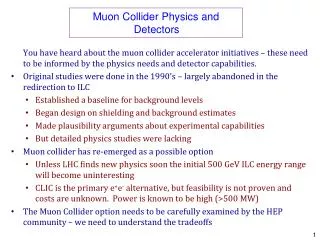 Muon Collider Physics and Detectors