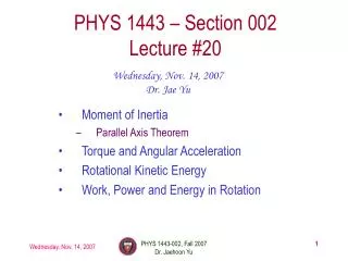 PHYS 1443 – Section 002 Lecture #20