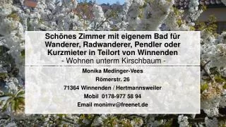 Monika Medinger-Vees Römerstr. 26 71364 Winnenden / Hertmannsweiler Mobil 0178-977 58 94