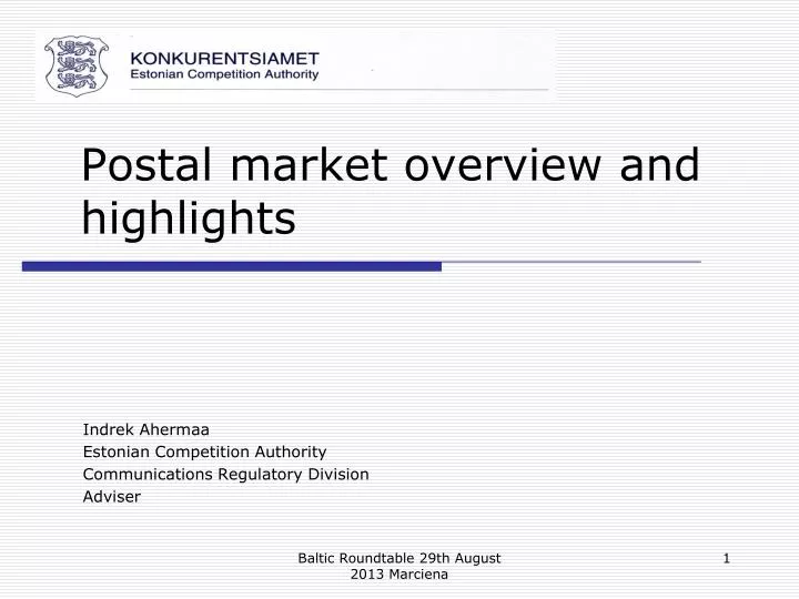 postal market overview and highlights