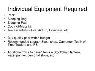 Individual Equipment Required