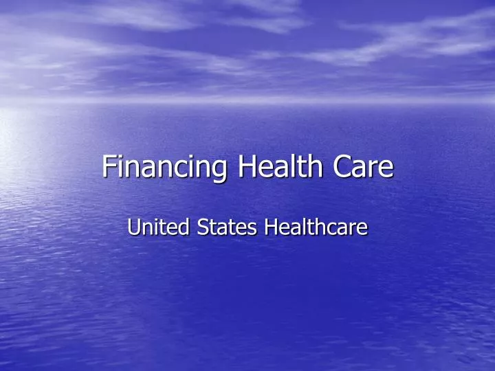 financing health care