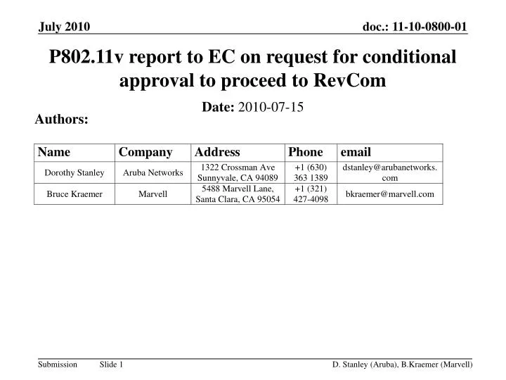p802 11v report to ec on request for conditional approval to proceed to revcom