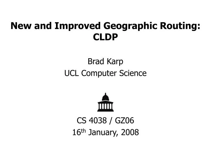 new and improved geographic routing cldp