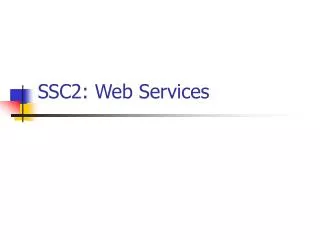 SSC2: Web Services