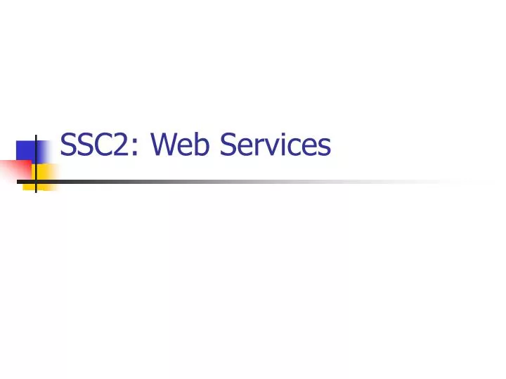 ssc2 web services