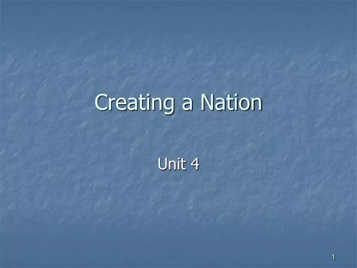 creating a nation