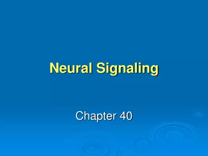 neural signaling