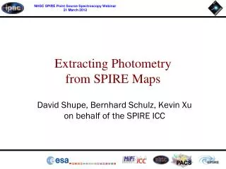 Extracting Photometry from SPIRE Maps