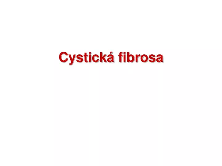 cystick fibrosa