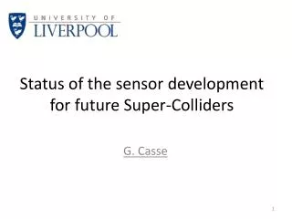 Status of the sensor development for future Super-Colliders
