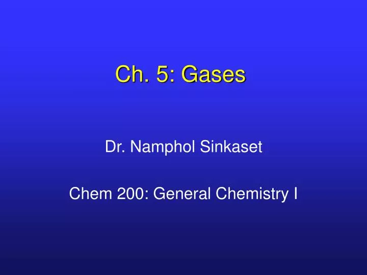 ch 5 gases