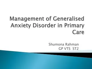 Management of Generalised Anxiety Disorder in Primary Care