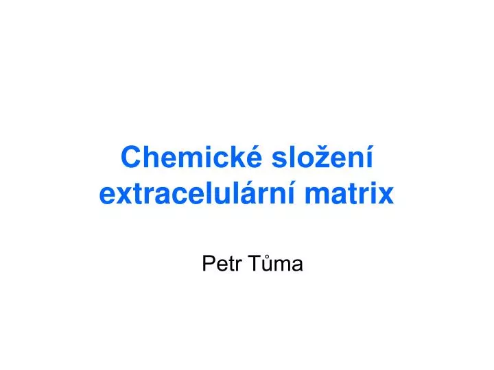chemick slo en extracelul rn matrix