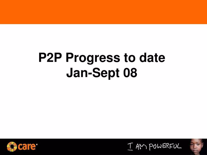 p2p progress to date jan sept 08