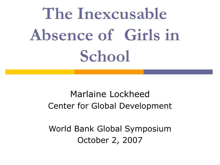 the inexcusable absence of girls in school