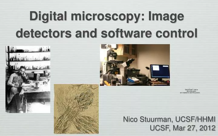 digital microscopy image detectors and software control