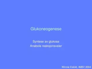 Glukoneogenese