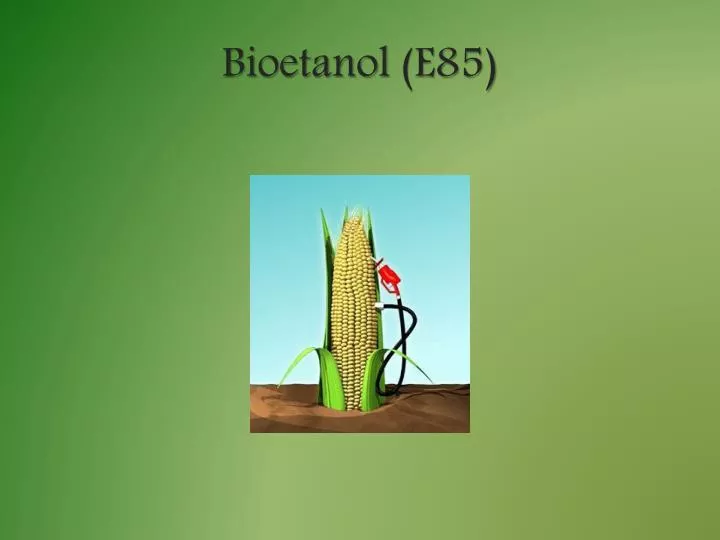 bioetanol e85