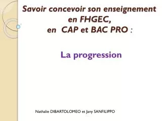 Savoir concevoir son enseignement en FHGEC, en CAP et BAC PRO  :