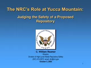 The NRC’s Role at Yucca Mountain: