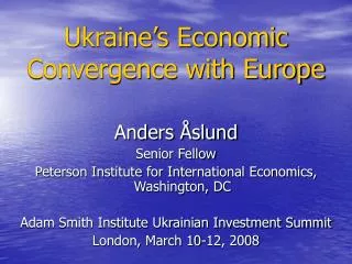 Ukraine’s Economic Convergence with Europe