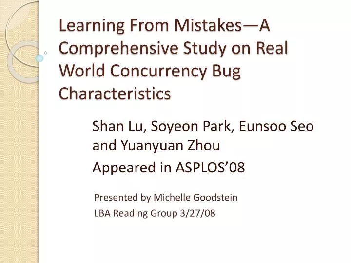 learning from mistakes a comprehensive study on real world concurrency bug characteristics