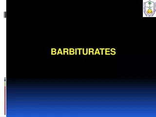 BARBITURATES