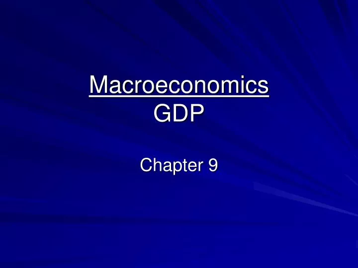 macroeconomics gdp