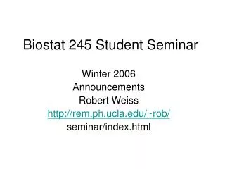 Biostat 245 Student Seminar