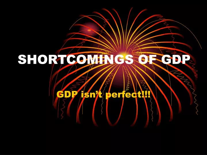 shortcomings of gdp