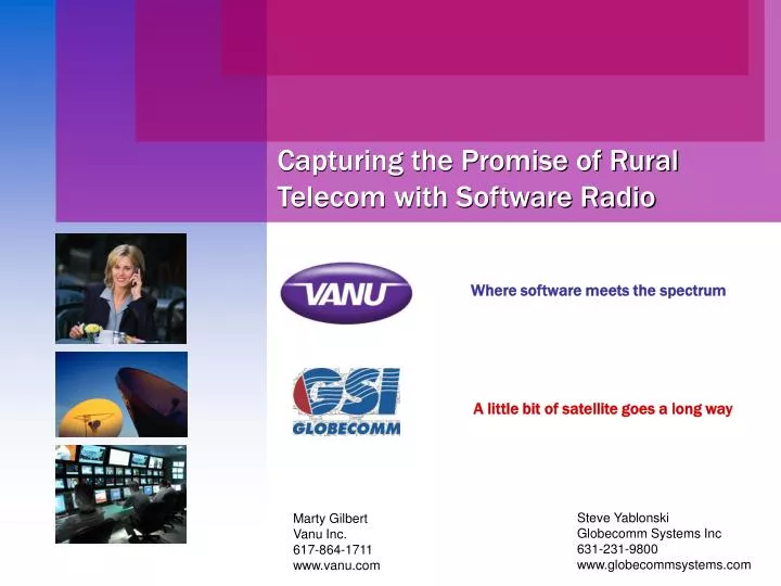 capturing the promise of rural telecom with software radio