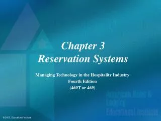 Chapter 3 Reservation Systems