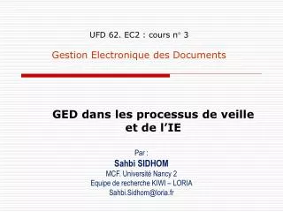 UFD 62. EC2 : cours n° 3 Gestion Electronique des Documents