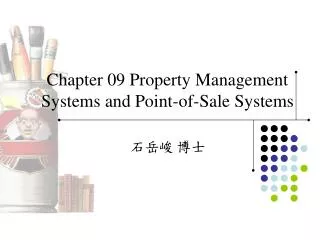Chapter 09 Property Management Systems and Point-of-Sale Systems