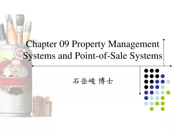 chapter 09 property management systems and point of sale systems