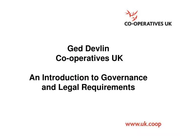 ged devlin co operatives uk an introduction to governance and legal requirements