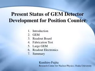Present Status of GEM Detector Development for Position Counter
