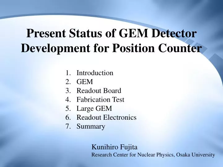 present status of gem detector development for position counter