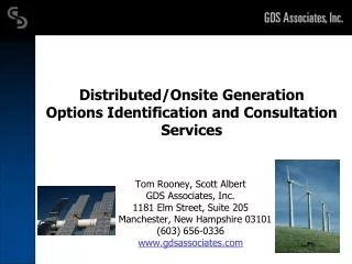 Distributed/Onsite Generation Options Identification and Consultation Services