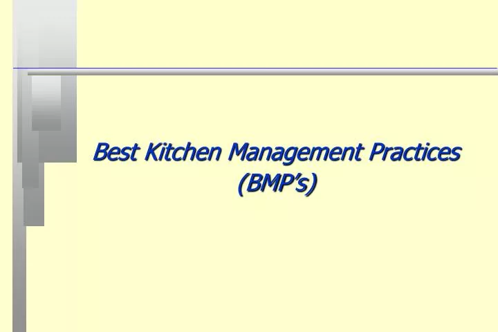 best kitchen management practices bmp s
