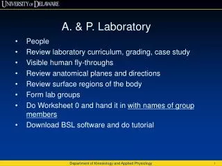 A. &amp; P. Laboratory People Review laboratory curriculum, grading, case study