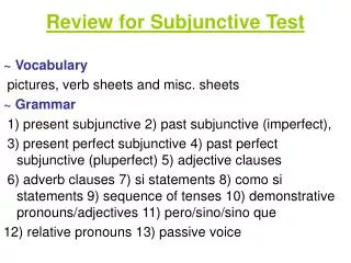 Review for Subjunctive Test