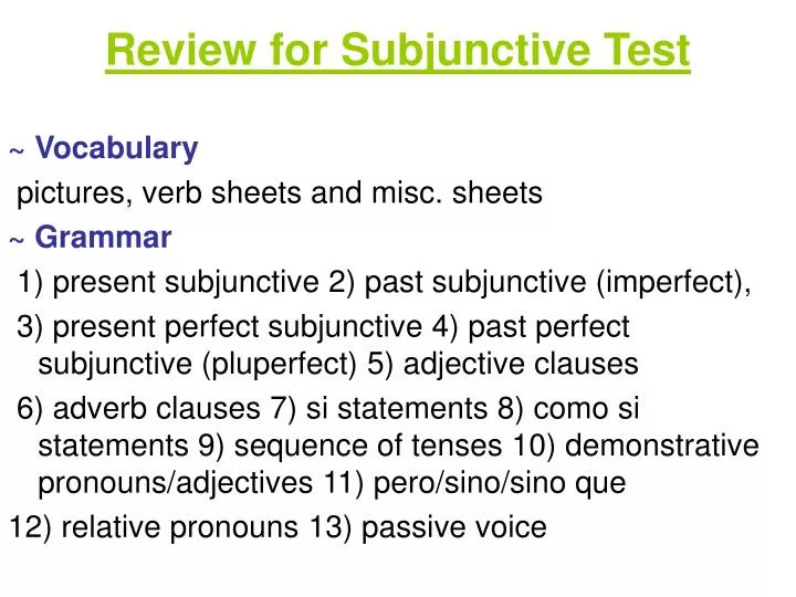 review for subjunctive test
