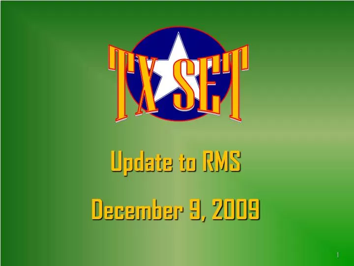 update to rms december 9 2009