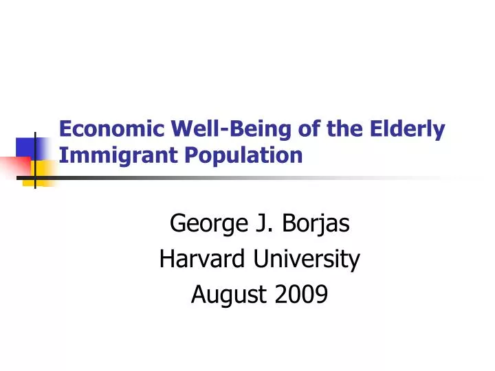 economic well being of the elderly immigrant population