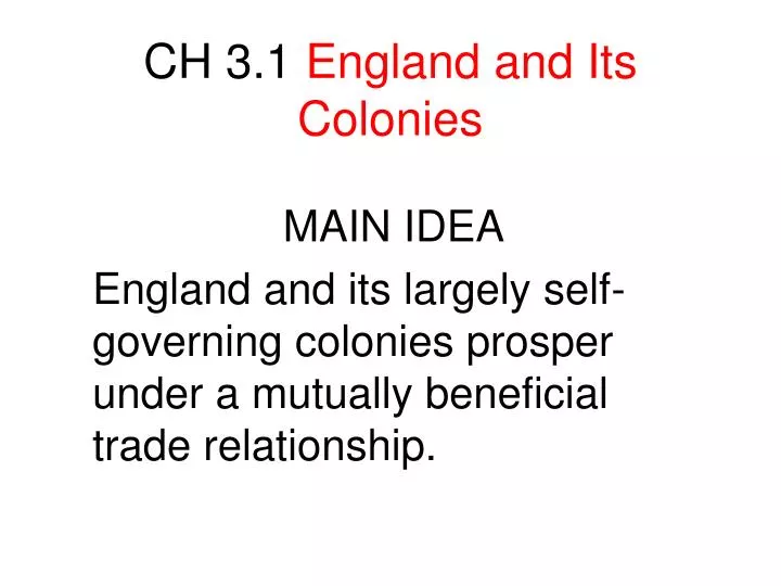 ch 3 1 england and its colonies