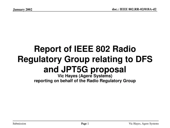 report of ieee 802 radio regulatory group relating to dfs and jpt5g proposal