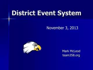 District Event System