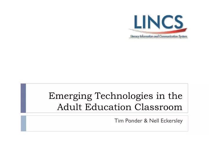 emerging technologies in the adult education classroom
